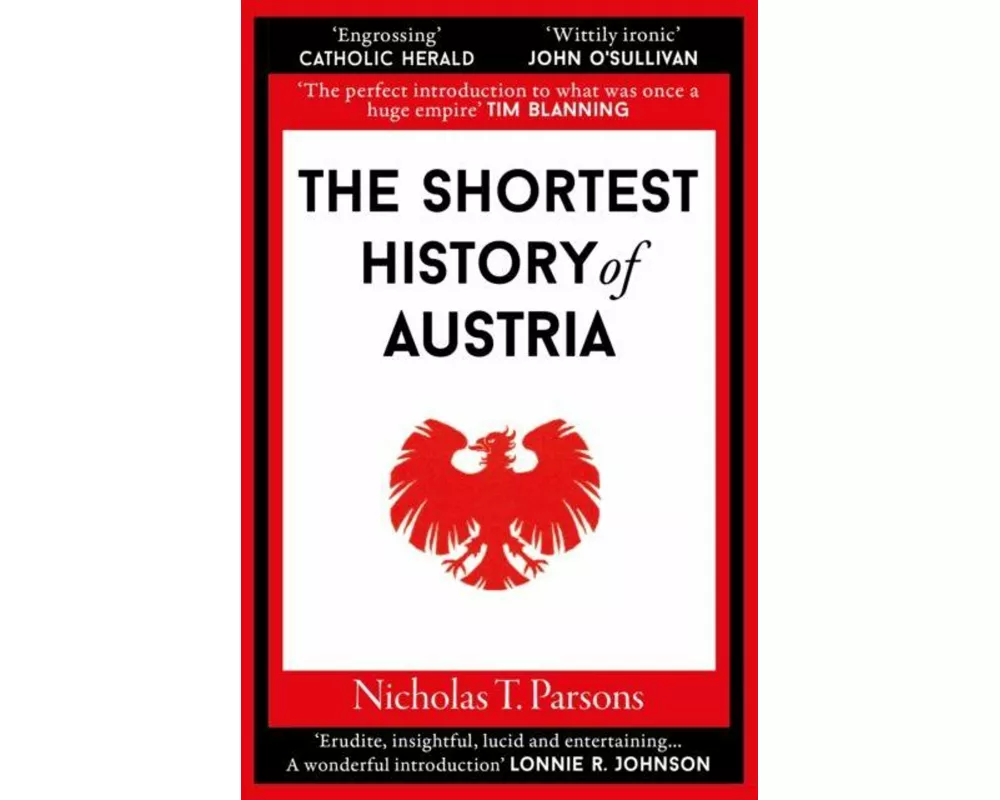 The Shortest History of Austria