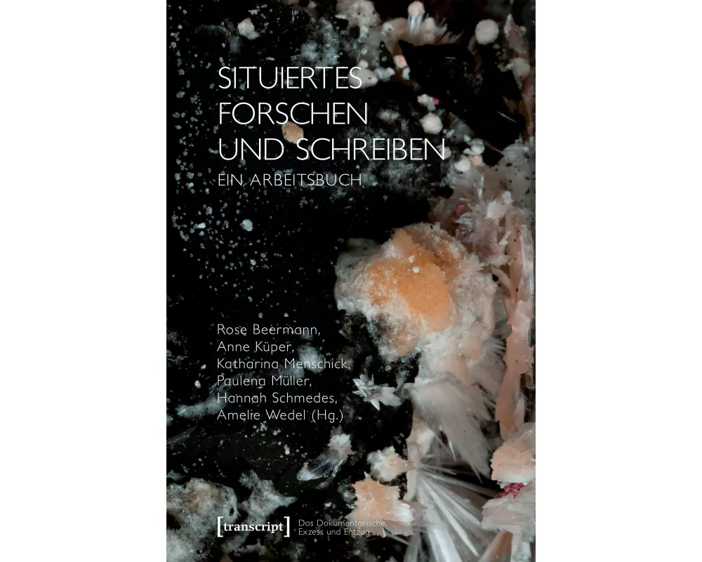 Situiertes Forschen und Schreiben