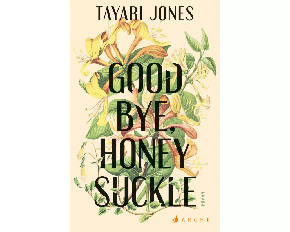 Goodbye, Honeysuckle