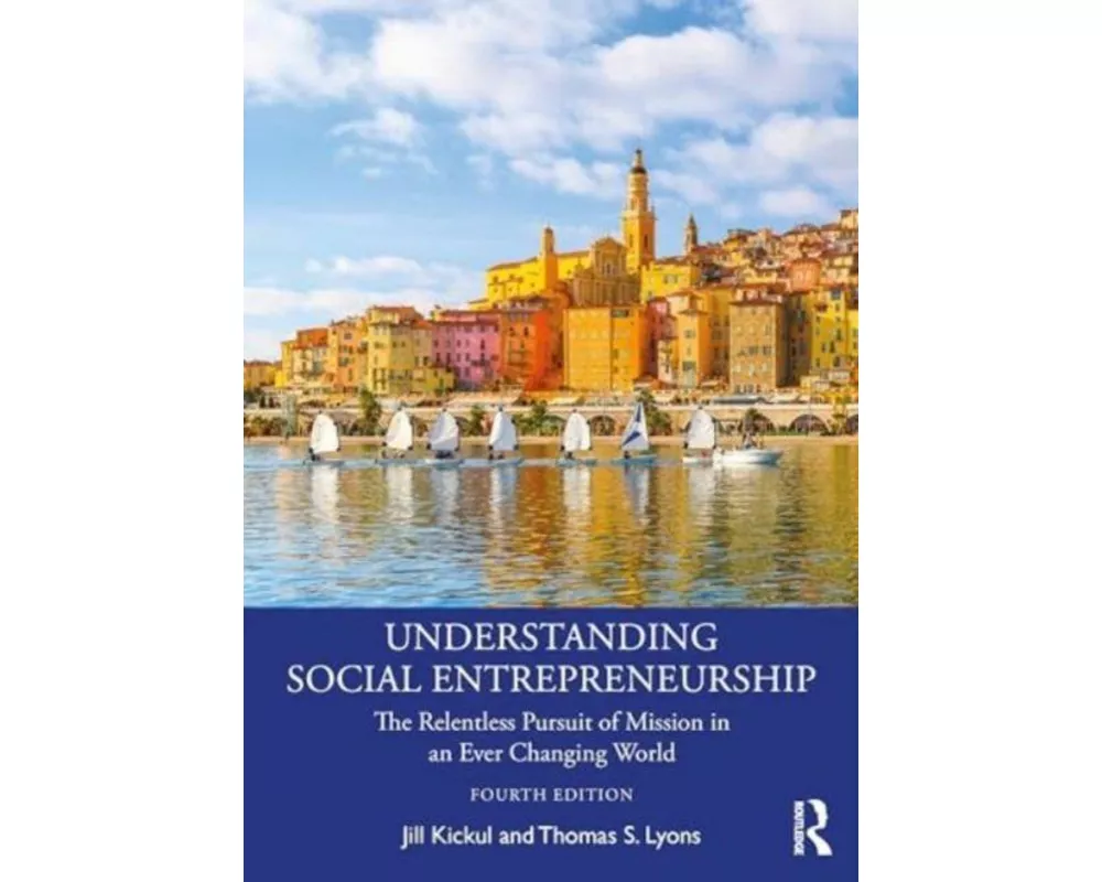 Understanding Social Entrepreneurship