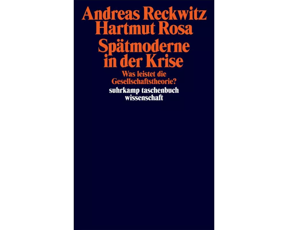 Spätmoderne in der Krise