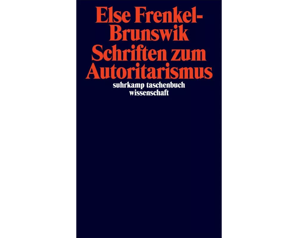 Schriften zum Autoritarismus