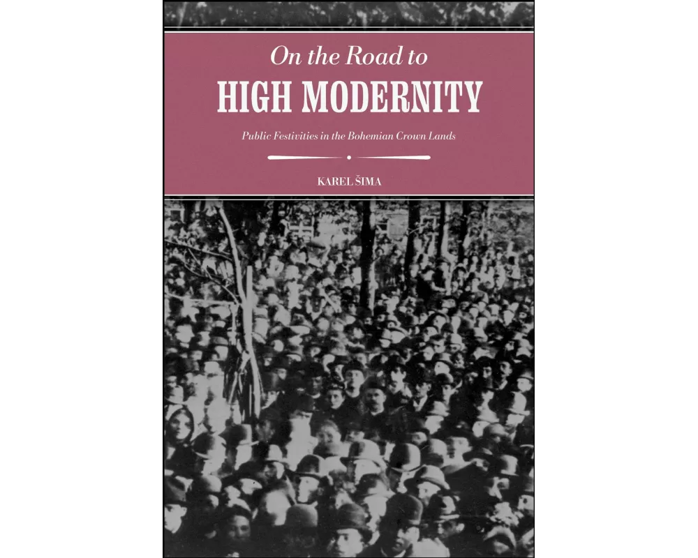 On the Road to High Modernity