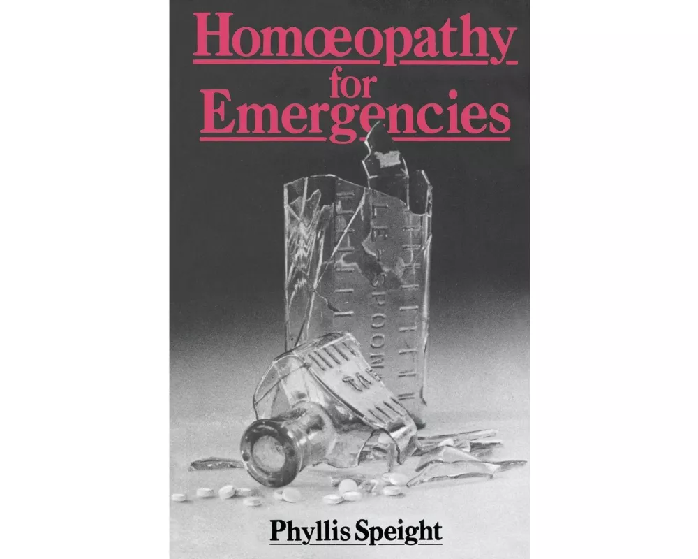 Homoeopathy For Emergencies