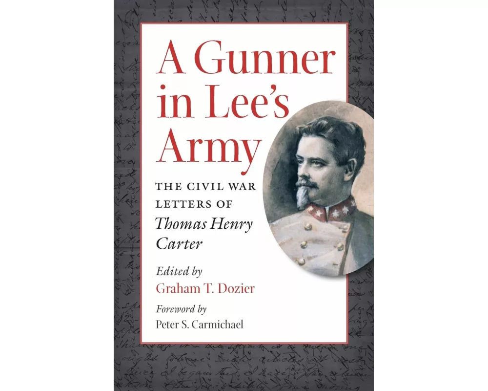 A Gunner in Lee's Army