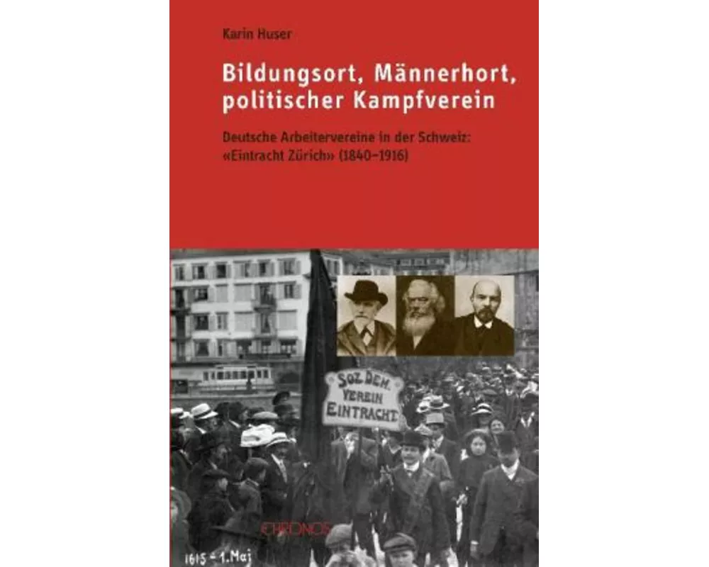 Bildungsort, Männerhort, politischer Kampfverein