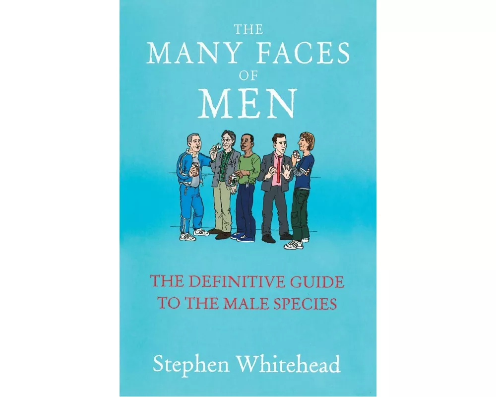 The Many Faces Of Men