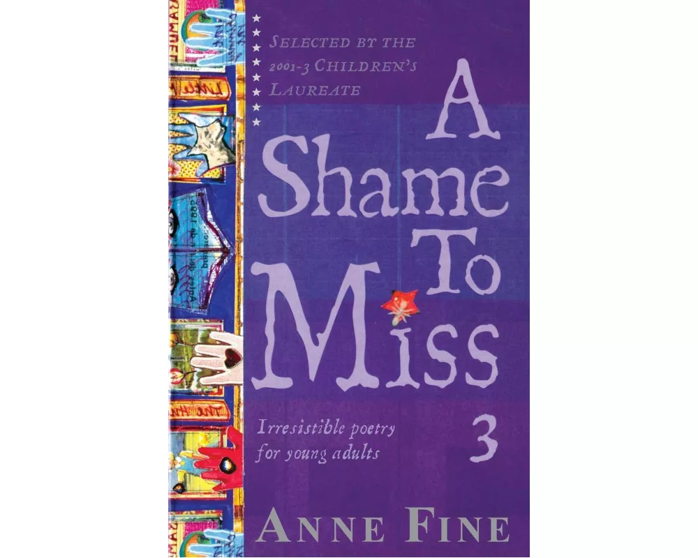 A Shame To Miss Poetry Collection 3
