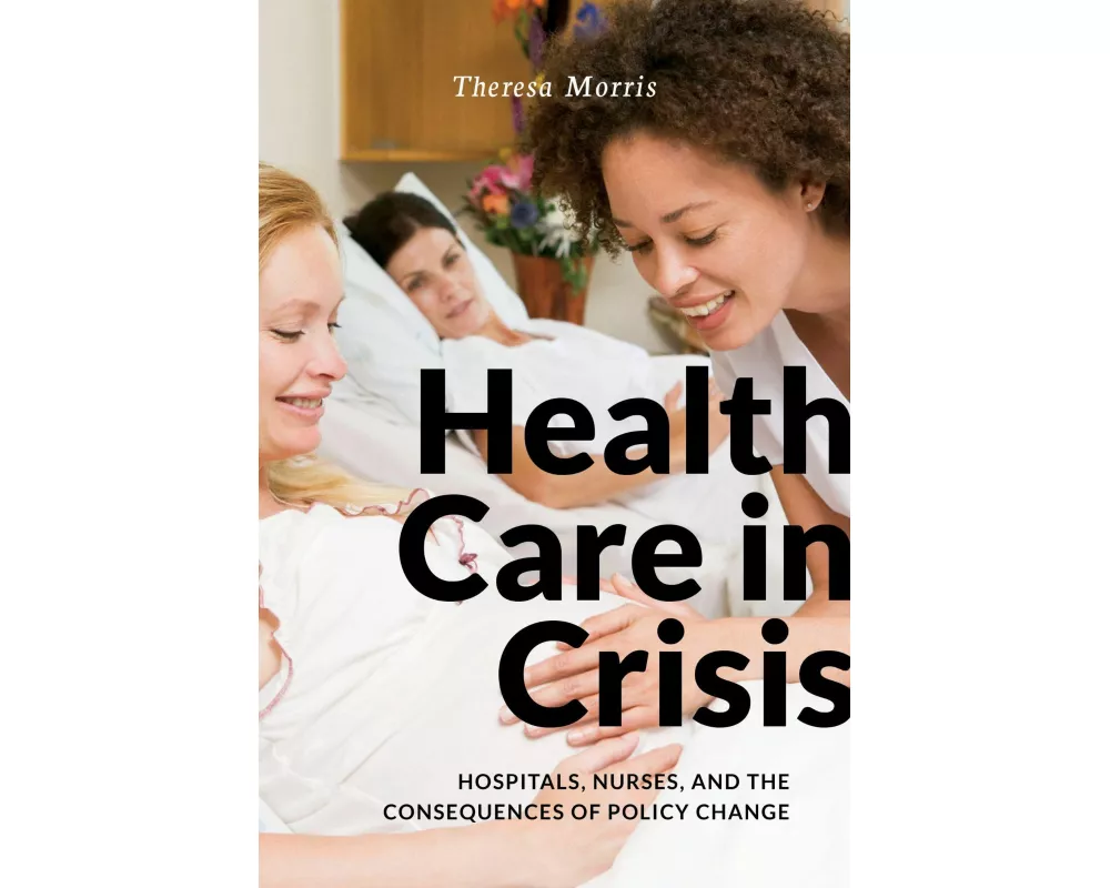 Health Care in Crisis