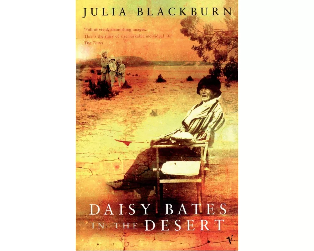 Daisy Bates in the Desert