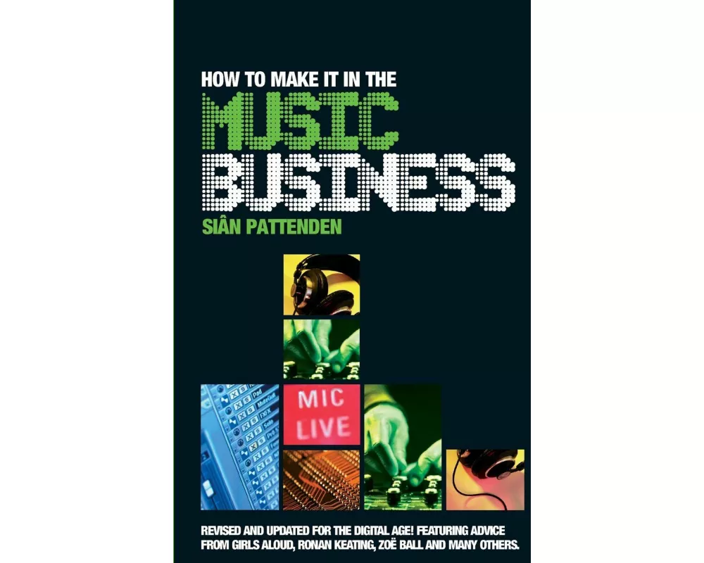How To Make it in the Music Business