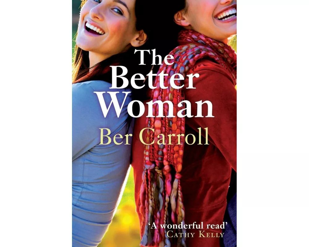 The Better Woman