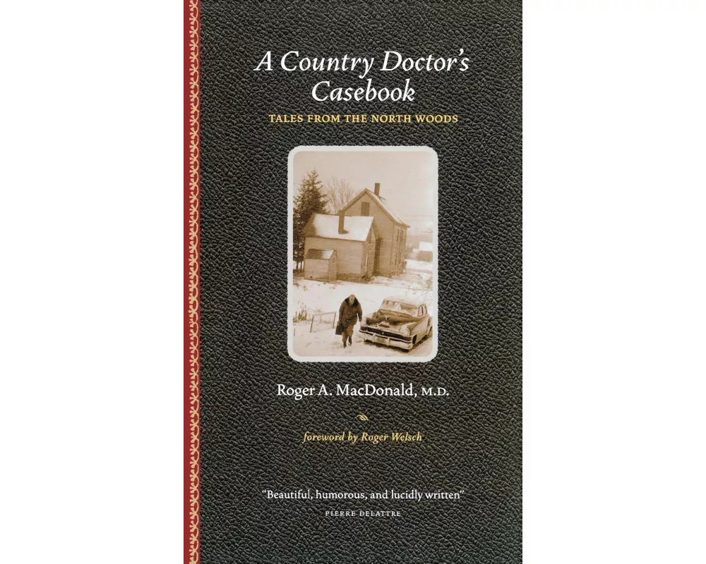 A Country Doctor's Casebook