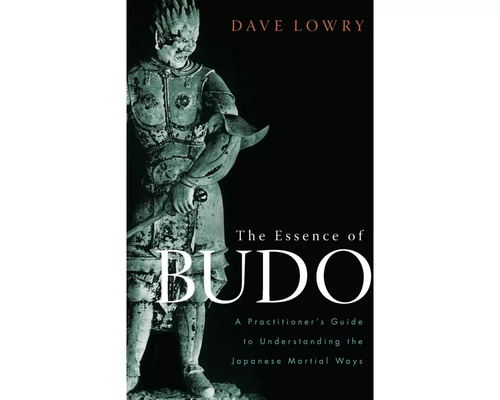 The Essence of Budo
