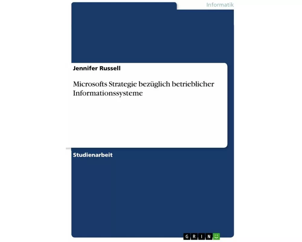Microsofts Strategie bezüglich betrieblicher Informationssysteme