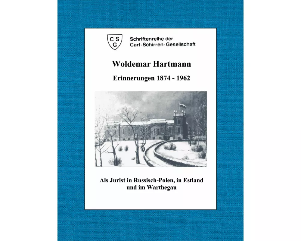Woldemar Hartmann Erinnerungen 1874-1962