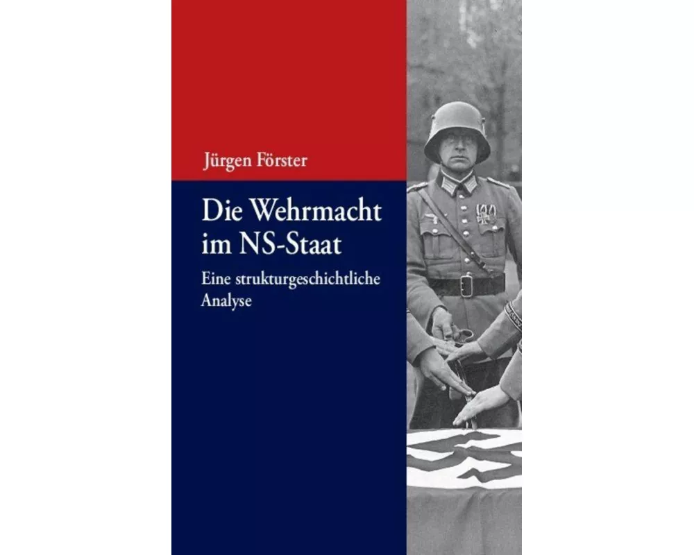 Die Wehrmacht im NS-Staat