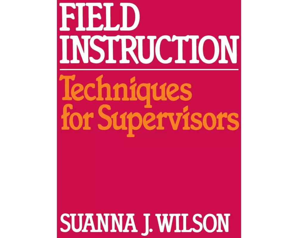 Field Instruction