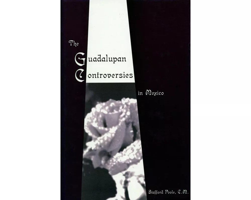 The Guadalupan Controversies in Mexico