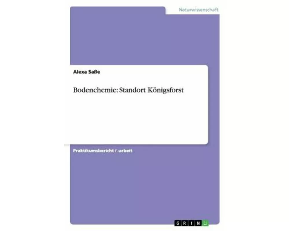 Bodenchemie: Standort Königsforst