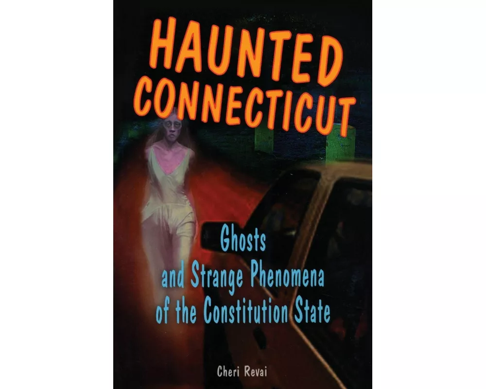 Haunted Connecticut