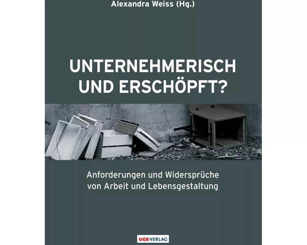 Unternehmerisch und erschöpft?