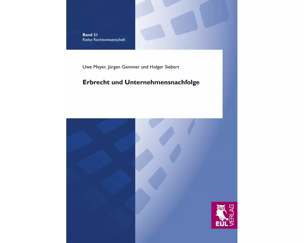 Erbrecht und Unternehmensnachfolge
