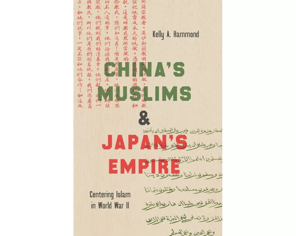 China's Muslims and Japan's Empire