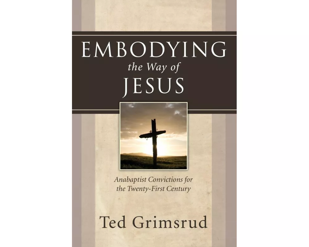 Embodying the Way of Jesus