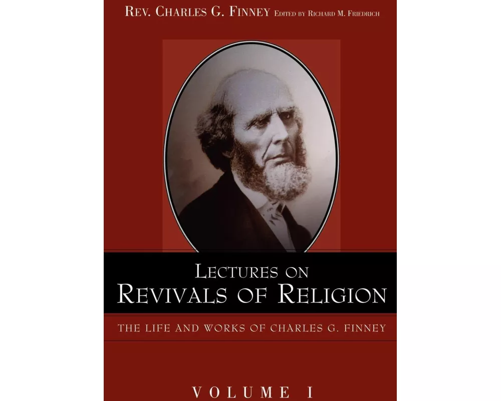 Lectures on Revivals of Religion