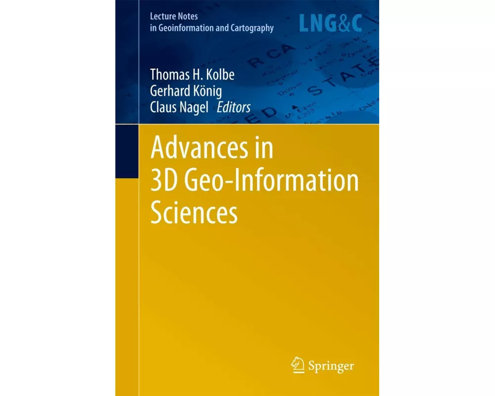 Advances in 3D Geo-Information Sciences