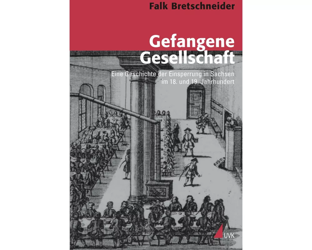 Gefangene Gesellschaft