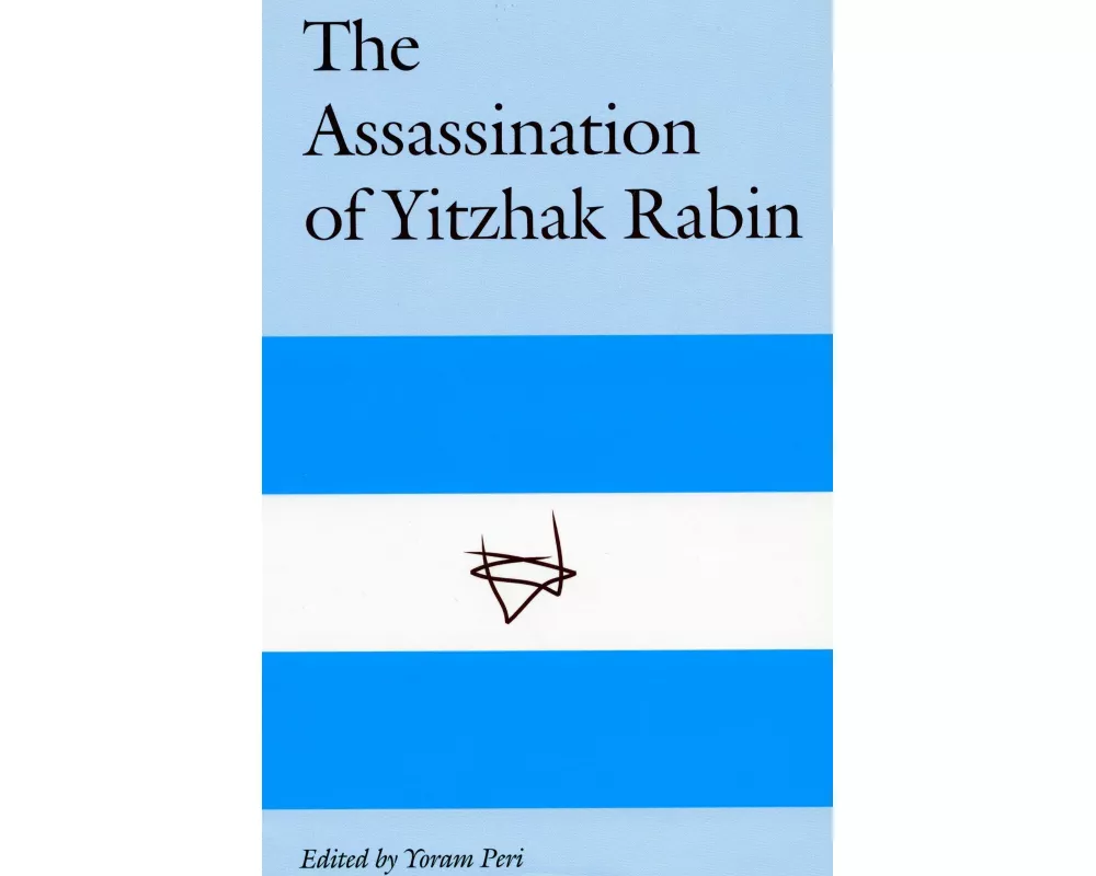 The Assassination of Yitzhak Rabin