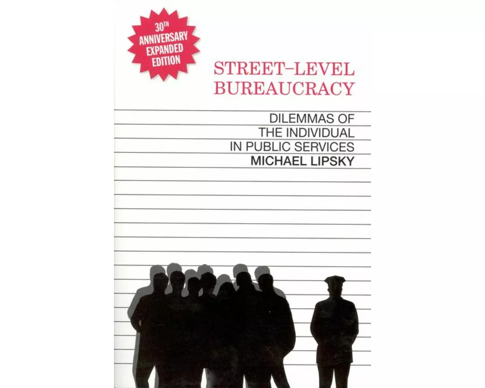 Street-Level Bureaucracy, 30th Anniversary Edition