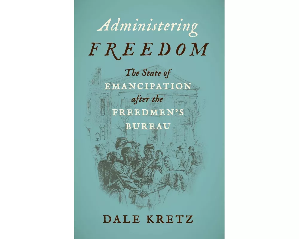 Administering Freedom