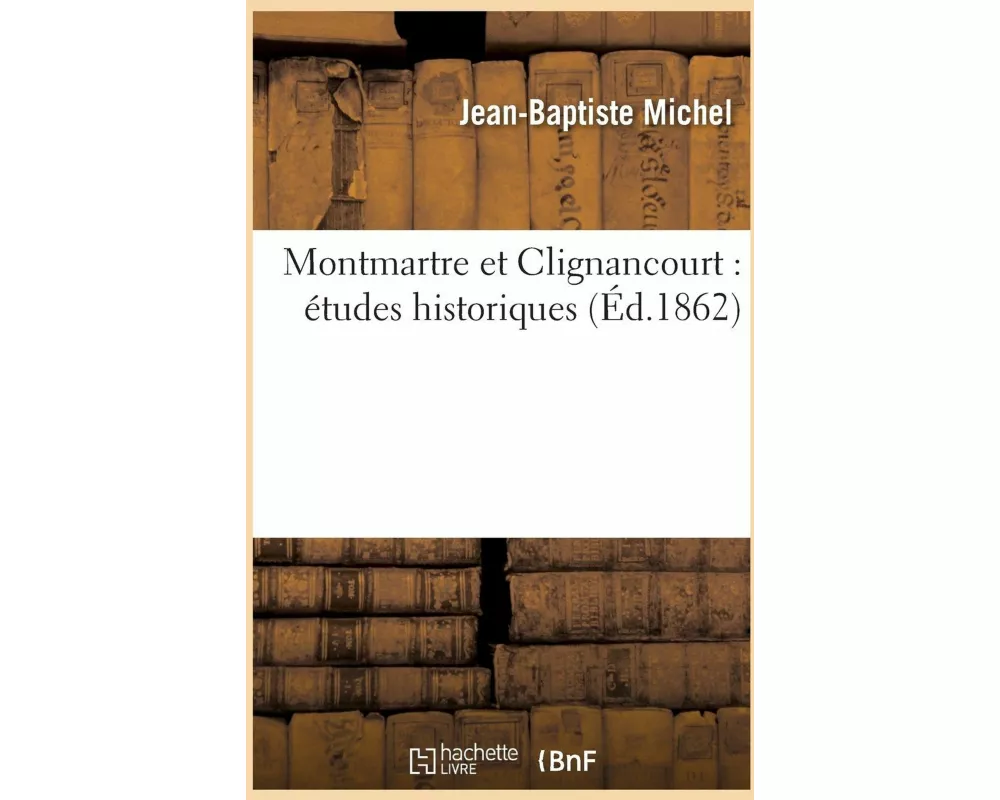 Montmartre et Clignancourt