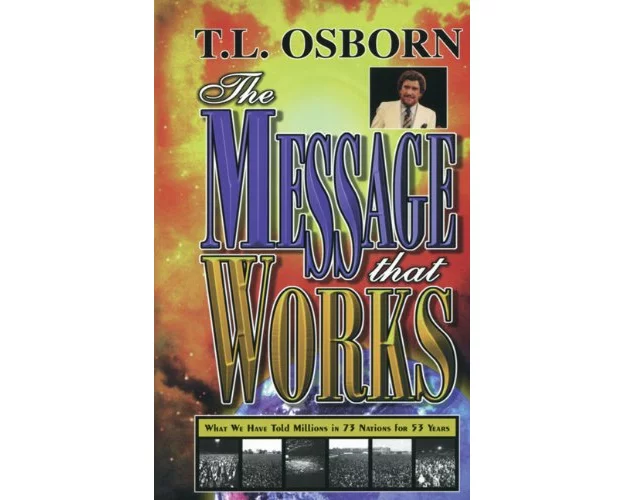 The Message That Works