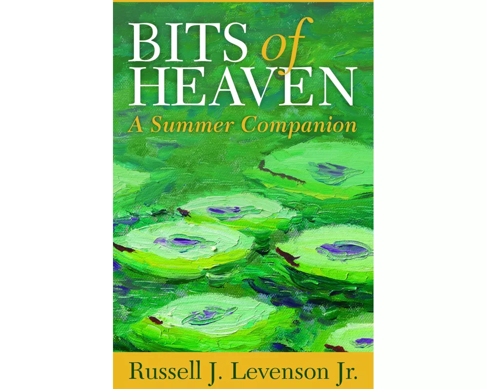 Bits of Heaven