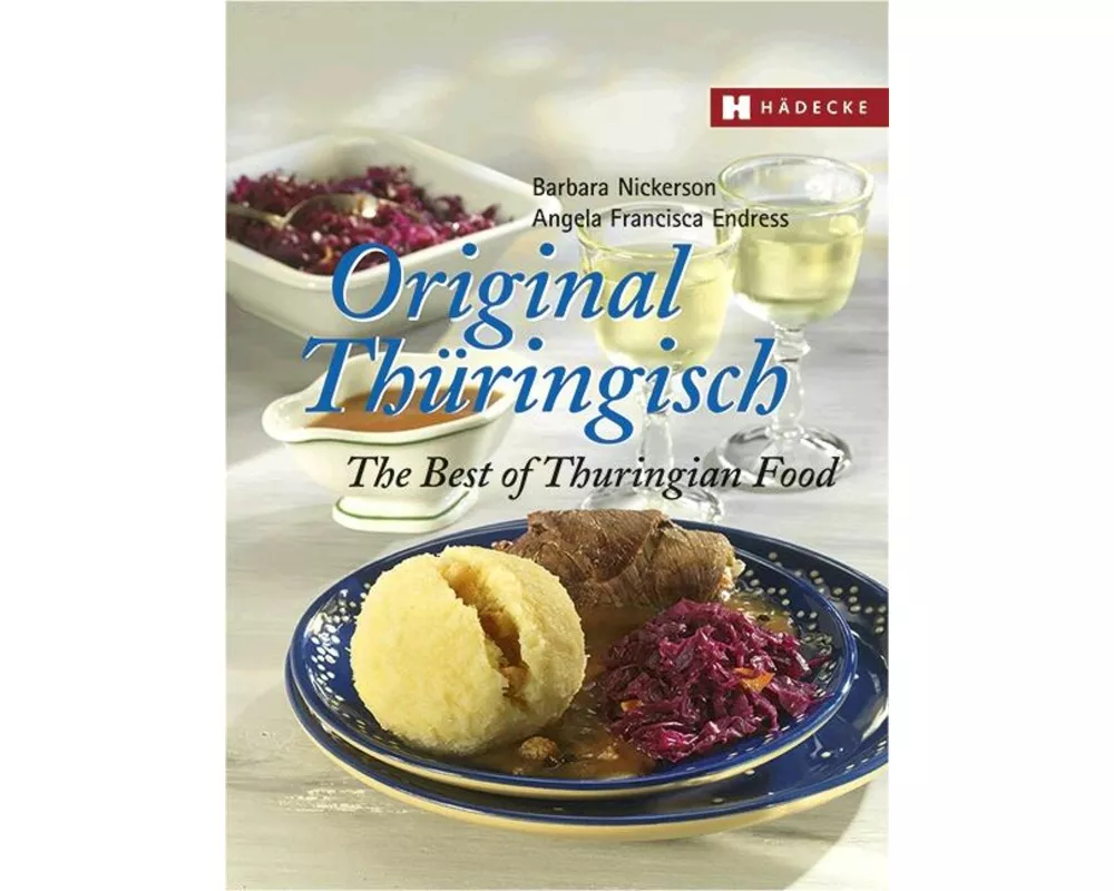 Original Thüringisch – The Best of Thuringian Food
