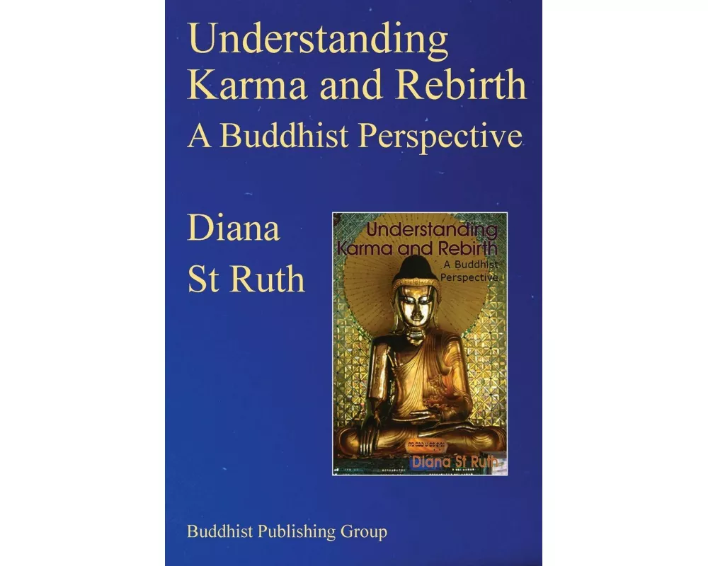 Understanding Karma and Rebirth