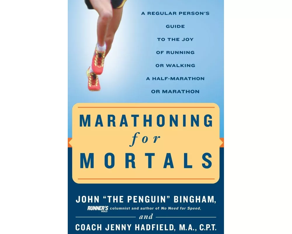 Marathoning for Mortals