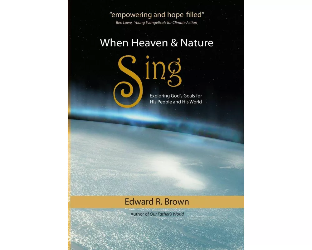 When Heaven and Nature Sing