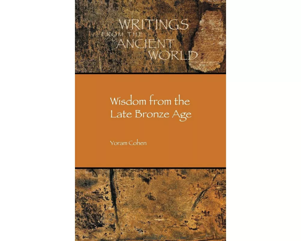 Wisdom from the Late Bronze Age