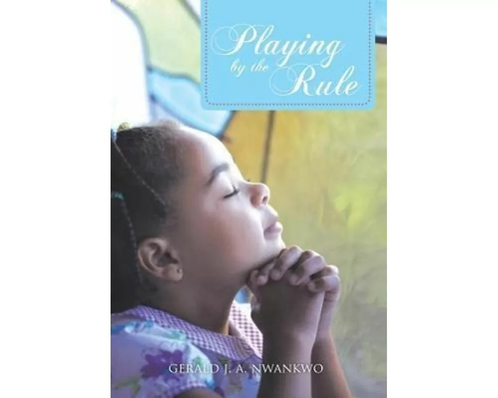 Playing by the Rule