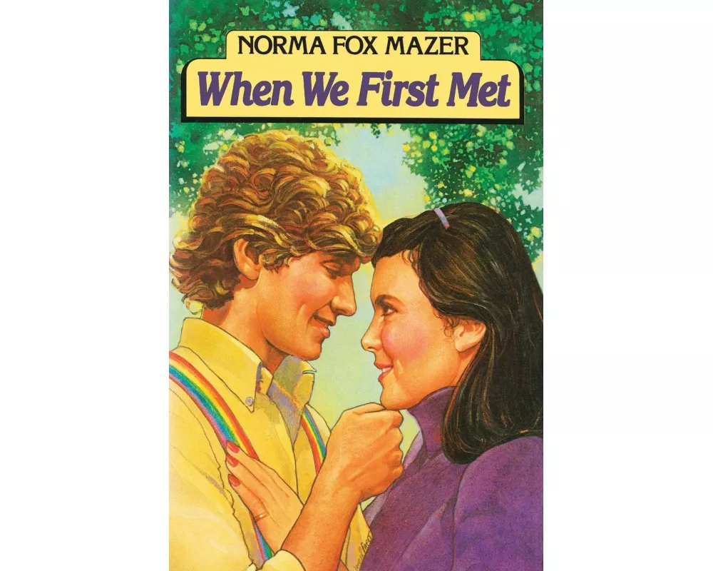 When We First Met