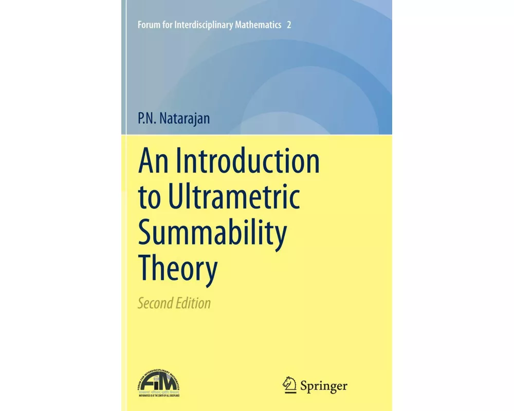 An Introduction to Ultrametric Summability Theory