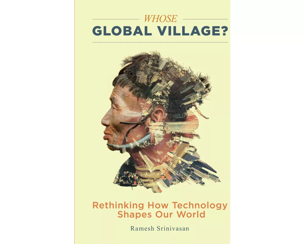 Whose Global Village?