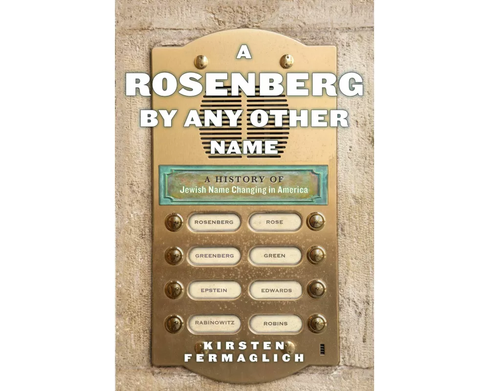 A Rosenberg by Any Other Name