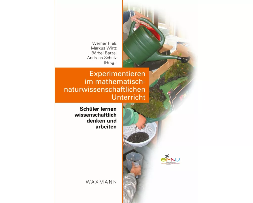 Experimentieren im mathematisch-naturwissenschaftlichen Unterricht