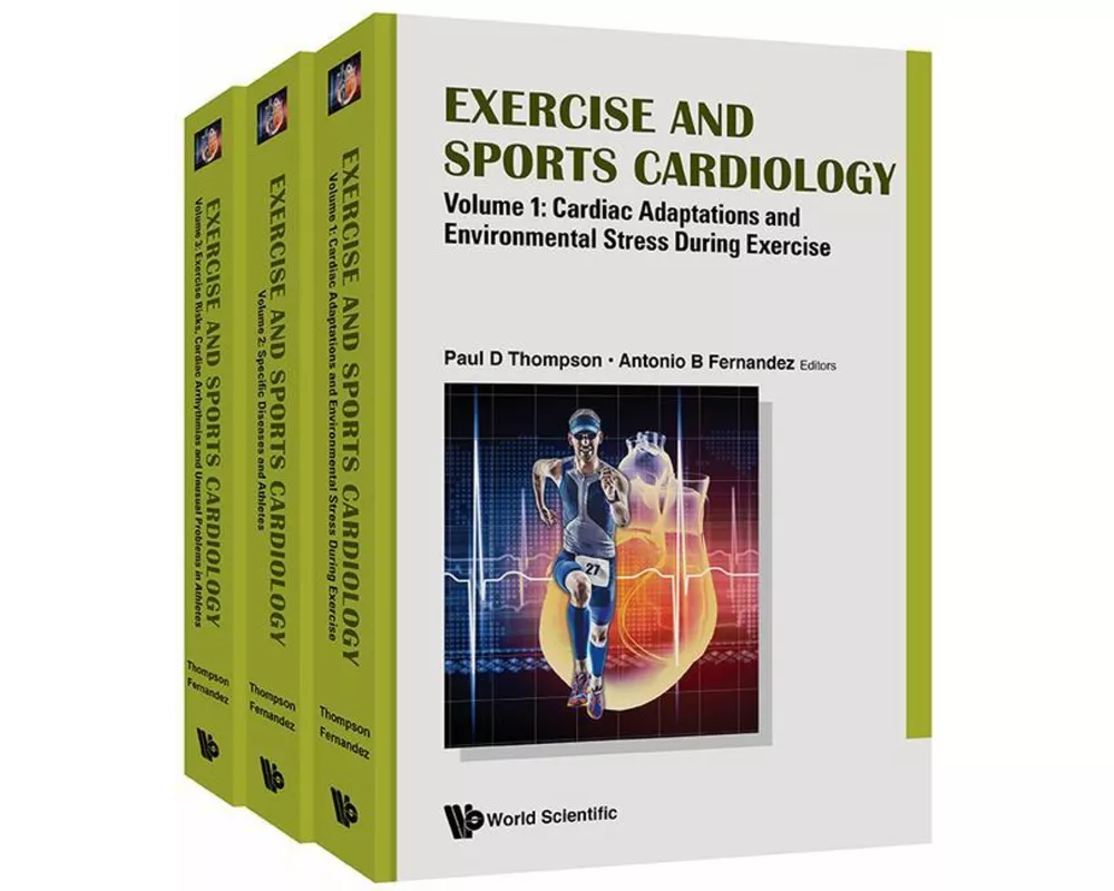 Exercise and Sports Cardiology (in 3 Volumes)